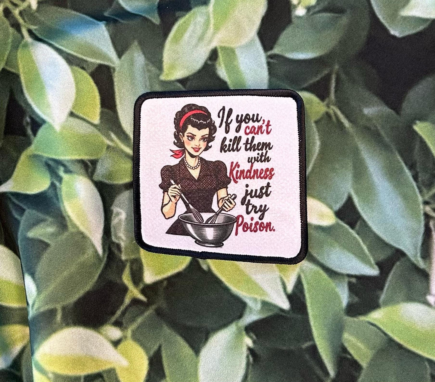 Sassy Patches! Sublimation- Retro Women- Fresh Sarcasm- I've Got My Sassy Pants- I'm Not Rude- If You Cant Kill Them With Kindness- Iron On