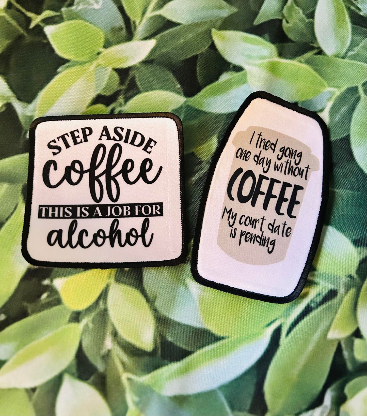 Step Aside Coffee, This Is A Job For Alcohol -Sublimation Patch- Hat Patch- Trucker Hat Patch- Custom Patches- Iron On