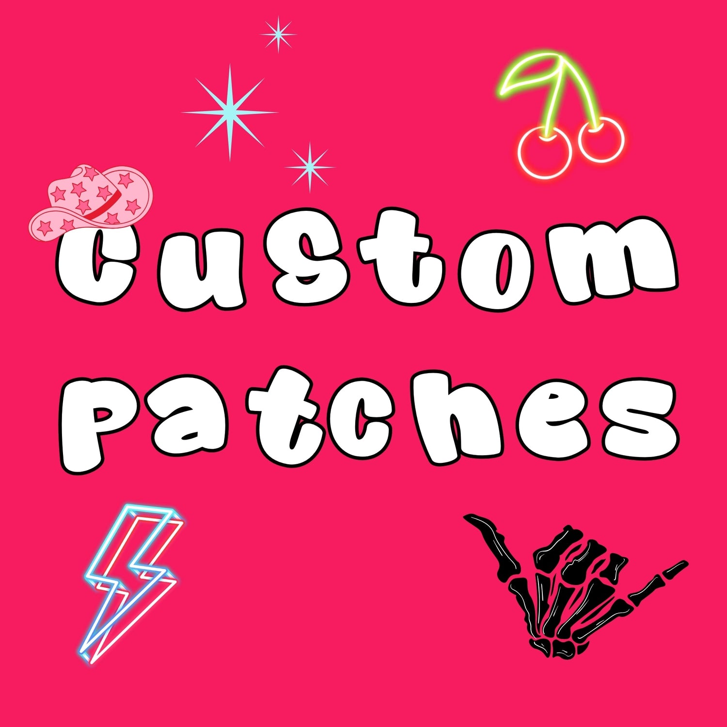 Custom Patches