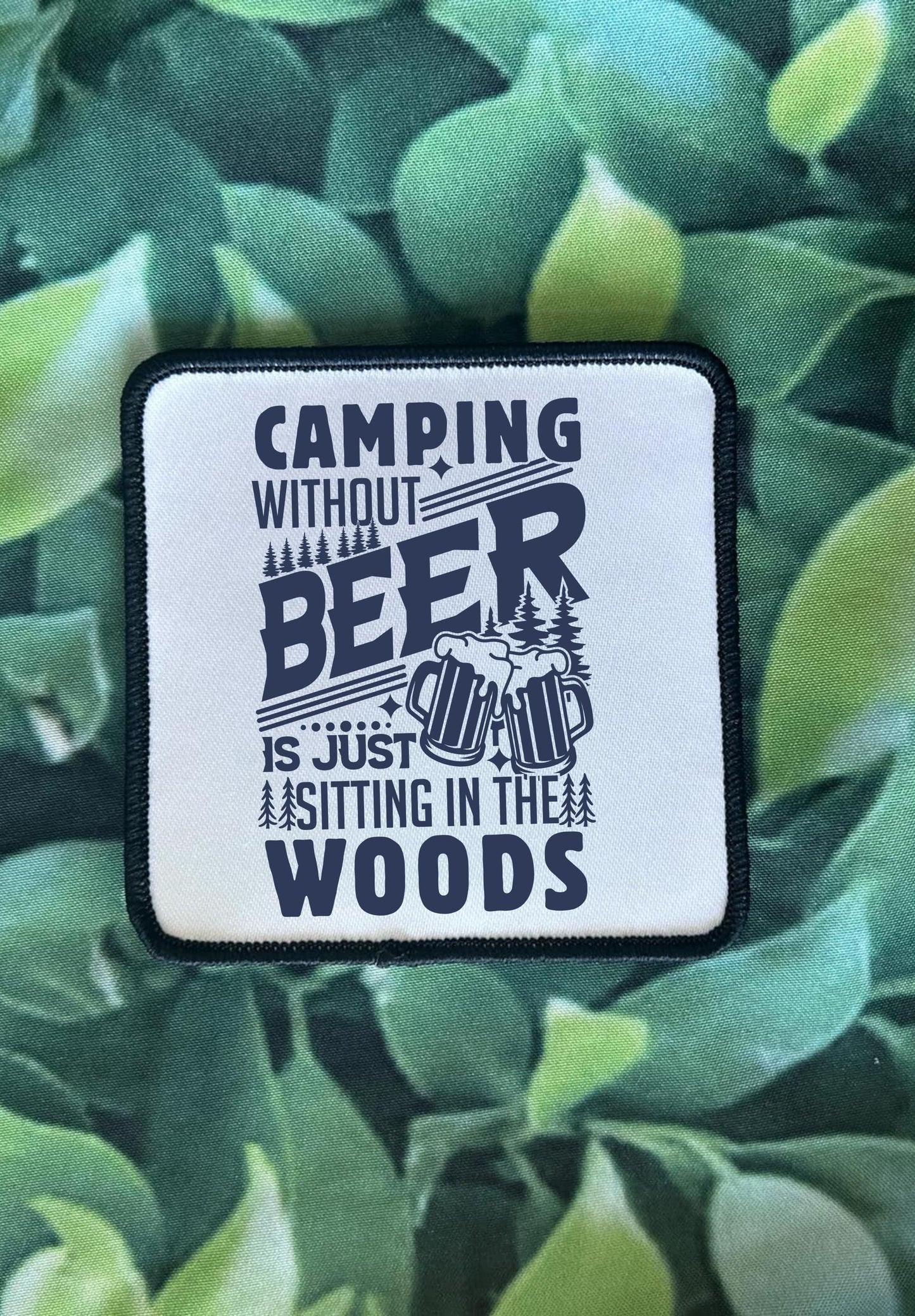 Funny Camping Patches- Camping & Beer- Sassy Patches- Trucker Hat Patches- Custom Patches- Custom Hats- Hats for Camping-Sublimation-Iron On
