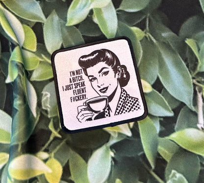 Sassy Patches- Retro Women- Yes I'm Pretty, Pretty Tired of This- I'm Not A B**ch- Iron On- Trucker Hats- Edgy Patches- Humorous