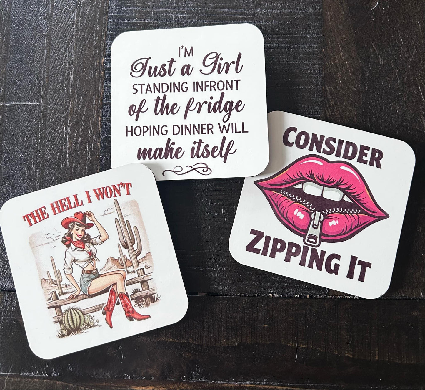 Sassy Magnets- Fridge Magnets- Retro Girls- Pin Ups- The Hell I Won't- Consider Zipping It- I'm Just A Girl