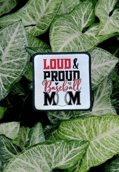 Baseball Patches- Loud and Proud Mom- Loud and Proud Dad- Sublimation Patches- Iron On