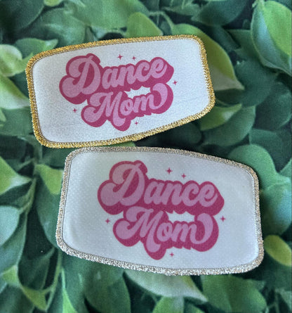 Dance Mom- Dance Mama- Dance Patches- Silver Glitter- Gold Glitter- Patches- Iron On
