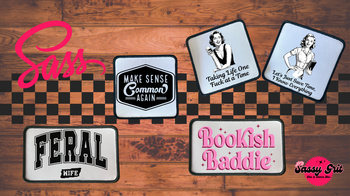 Add Some Sass to Your Hats! Feral Wife- Make Sense Common Again- Baddie- Iron On