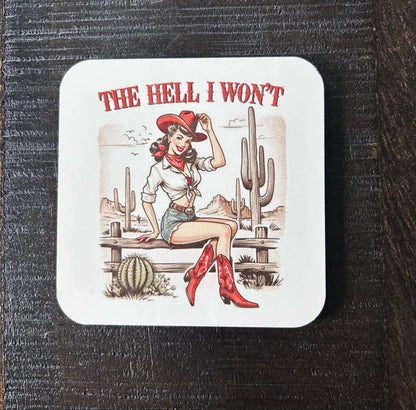 Sassy Magnets- Fridge Magnets- Retro Girls- Pin Ups- The Hell I Won't- Consider Zipping It- I'm Just A Girl