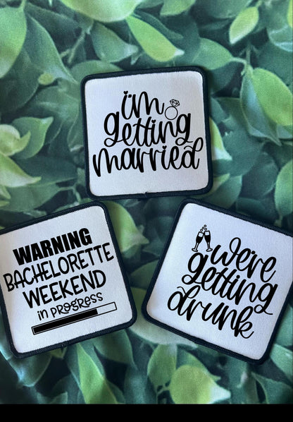 Bachelorette Party Weekend Patches- Trucker Hats- Custom Patches- Sublimation- Iron On- Wedding Party- I'm Getting Married