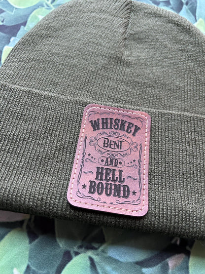 Whiskey Bent and Hell Bound~ Beanie- Custom Beanies-Leather Patch