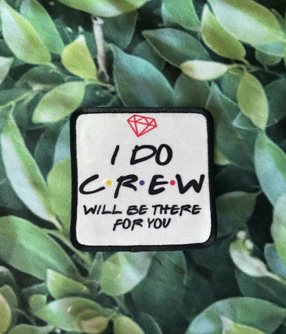 B.R.I.D.E.- I Do Crew- Will Be There For You- Friends TV Show