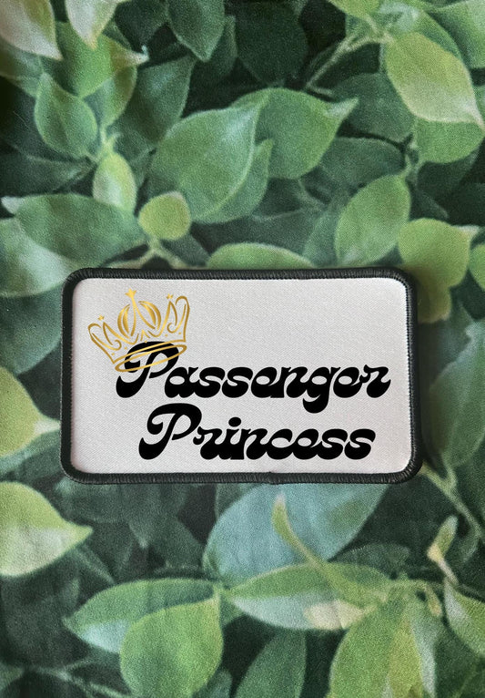 Passenger Princess Patch- Sassy Patches- Funny Patches- Hat Patches- Jean Jacket Patches- Iron On- Sublimation- Trucker Hats