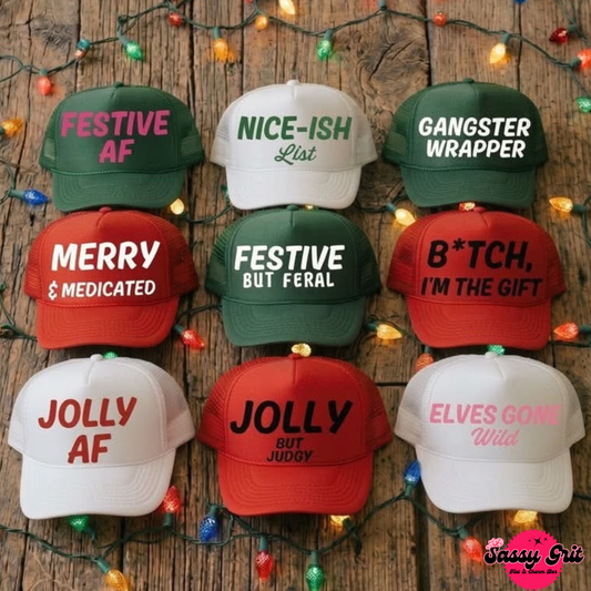 Sassy Christmas Trucker Hats: Festive AF, Nice-Ish List, Gangster Wrapper (Otto High Rise)